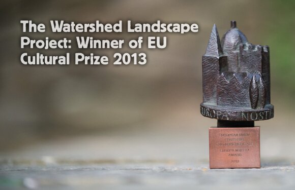 The Watershed Landscape Project: Winner of EU Cultural Prize 2013